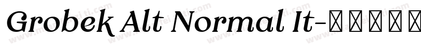 Grobek Alt Normal It字体转换